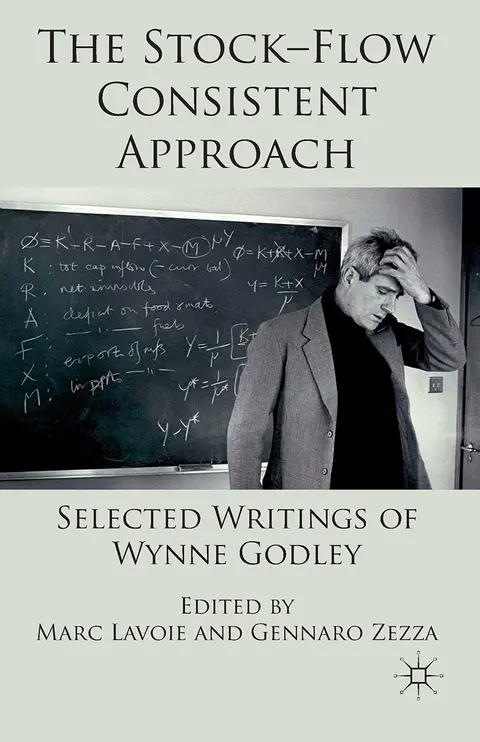 Cover of The Stock-flow Consistent Approach