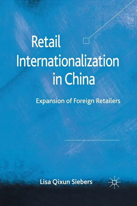 Cover of Retail Internationalization in China
