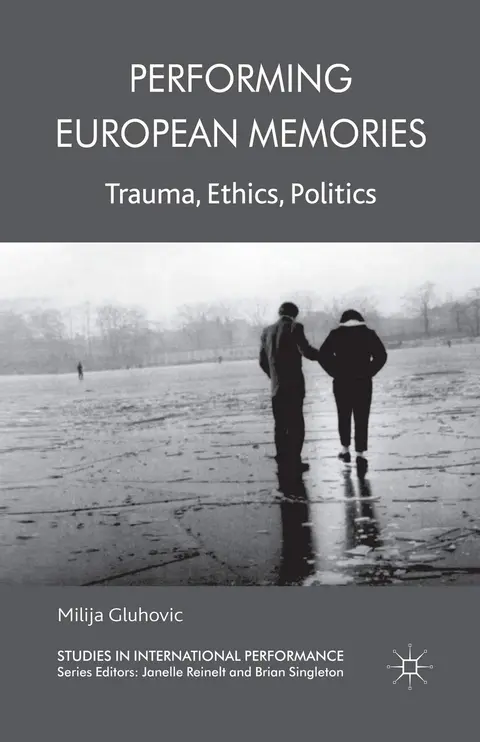 Cover of Performing European Memories