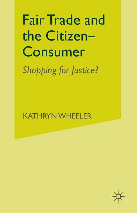 Cover of Fair Trade and the Citizen-Consumer