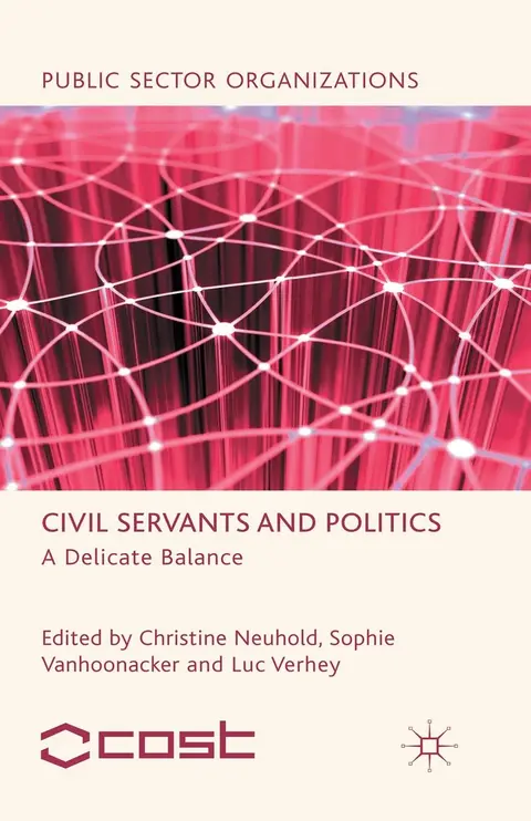 Cover of Civil Servants and Politics