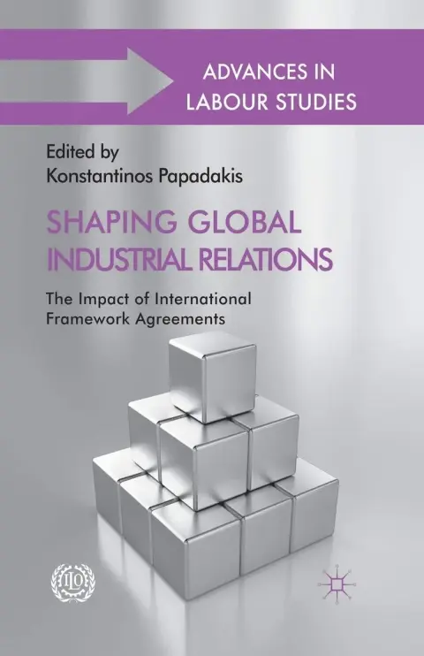 Cover of Shaping Global Industrial Relations