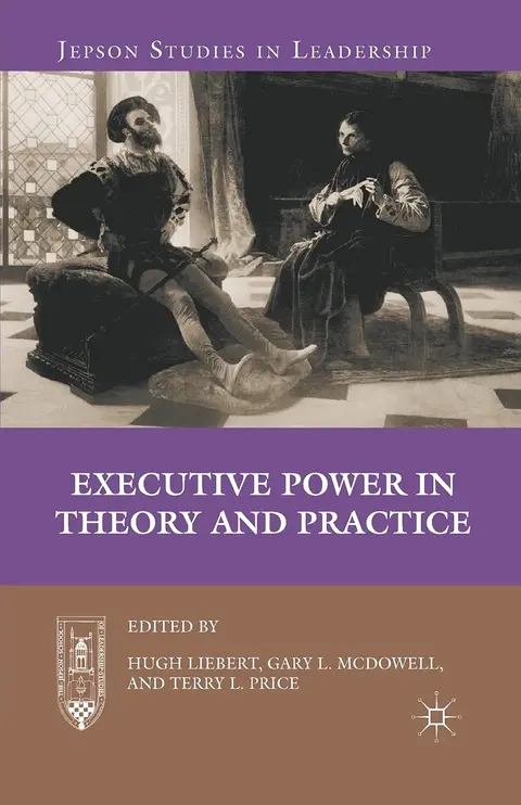 Cover of Executive Power in Theory and Practice