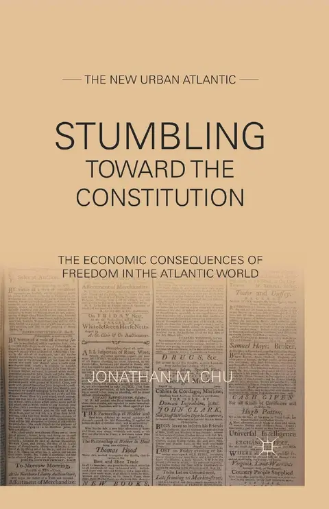 Cover of Stumbling Towards the Constitution