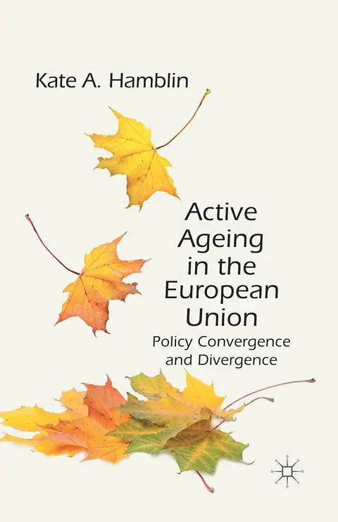 Cover of Active Ageing in the European Union