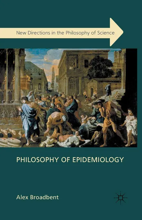 Cover of Philosophy of Epidemiology