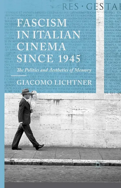 Cover of Fascism in Italian Cinema since 1945