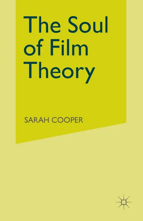 Cover of The Soul of Film Theory