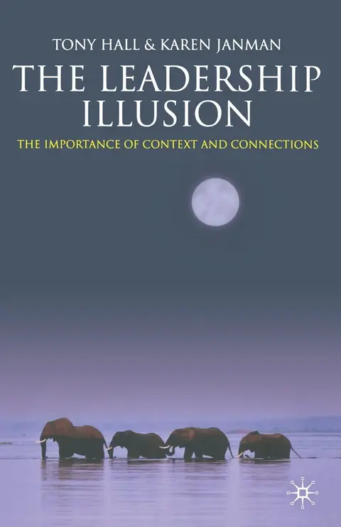 Cover of The Leadership Illusion