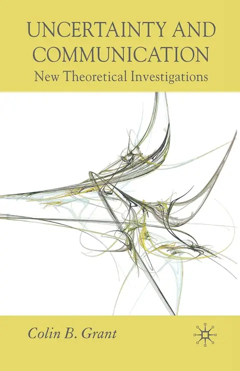 Cover of Uncertainty and Communication