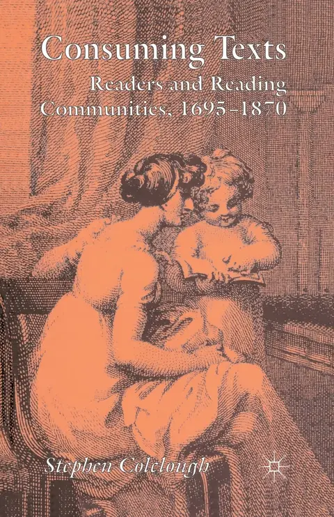 Cover of Consuming Texts