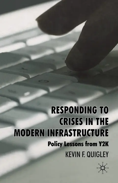 Cover of Responding to Crises in the Modern Infrastructure