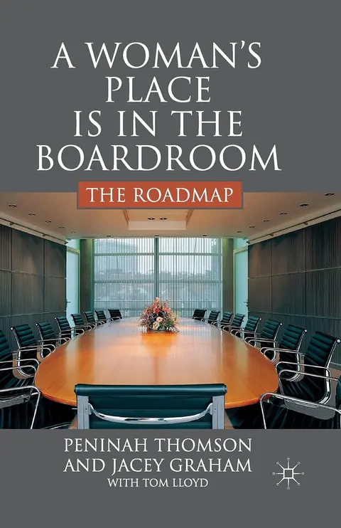 Cover of A Woman’s Place is in the Boardroom