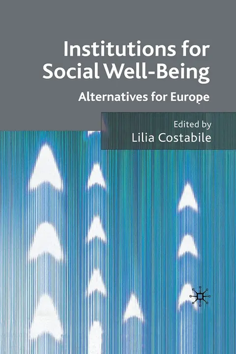 Cover of Institutions for Social Well Being