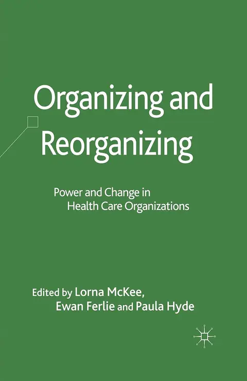 Cover of Organizing and Reorganizing