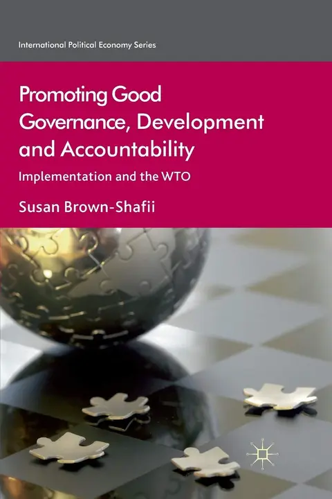Cover of Promoting Good Governance, Development and Accountability