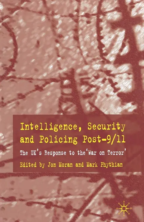 Cover of Intelligence, Security and Policing Post-9/11