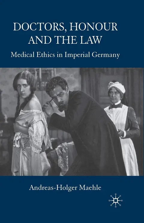 Cover of Doctors, Honour and the Law