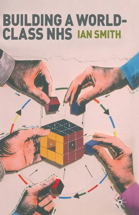 Cover of Building a World-Class NHS