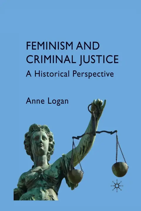 Cover of Feminism and Criminal Justice