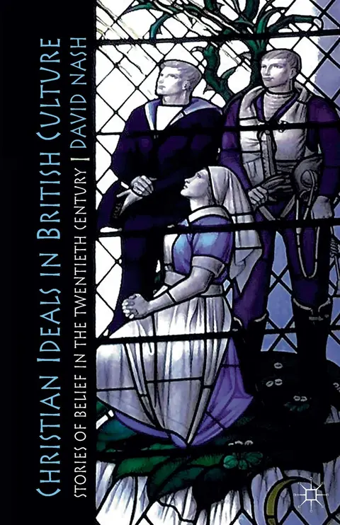 Cover of Christian Ideals in British Culture
