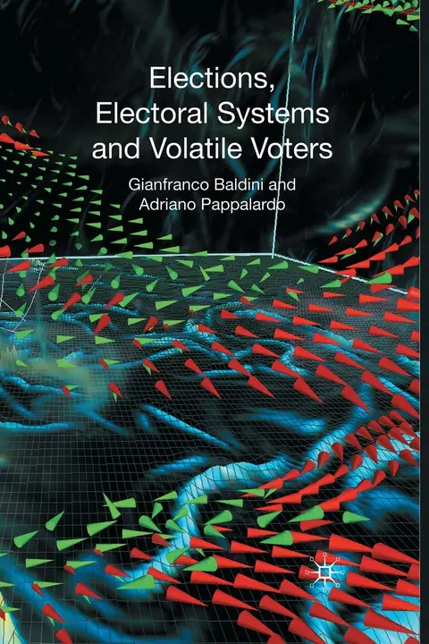 Cover of Elections, Electoral Systems and Volatile Voters