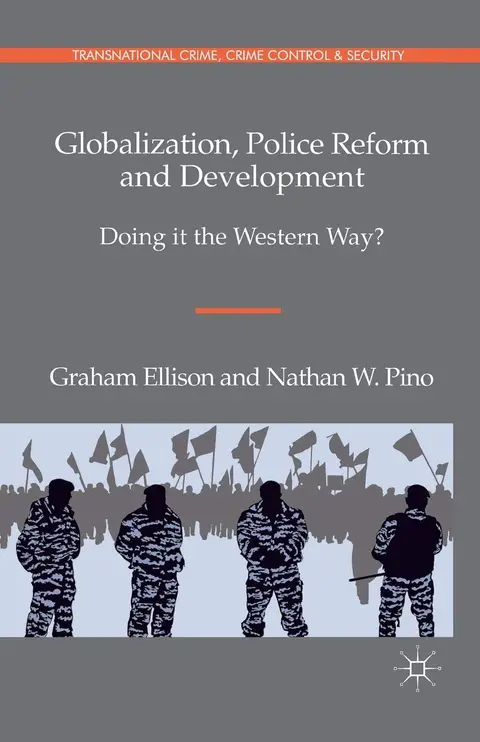 Cover of Globalization, Police Reform and Development