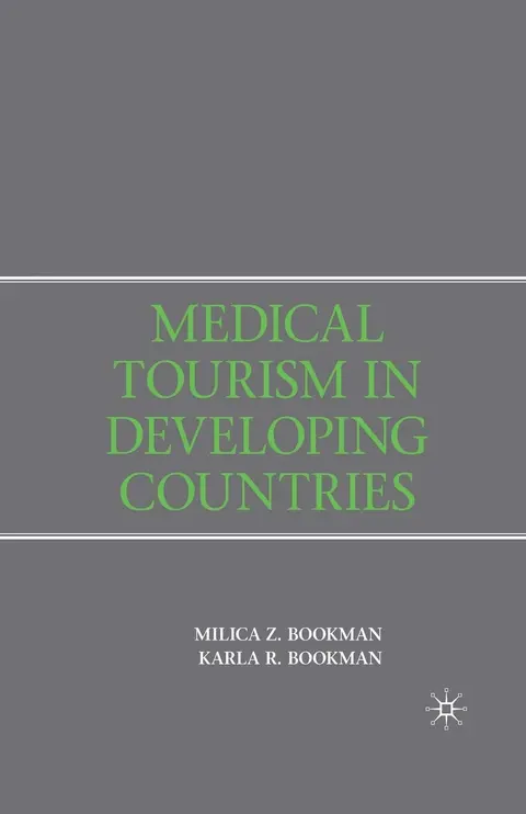 Cover of Medical Tourism in Developing Countries