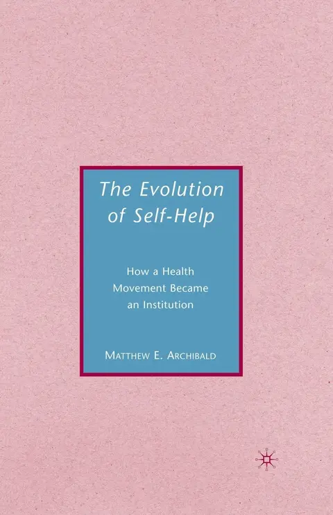 Cover of The Evolution of Self-help