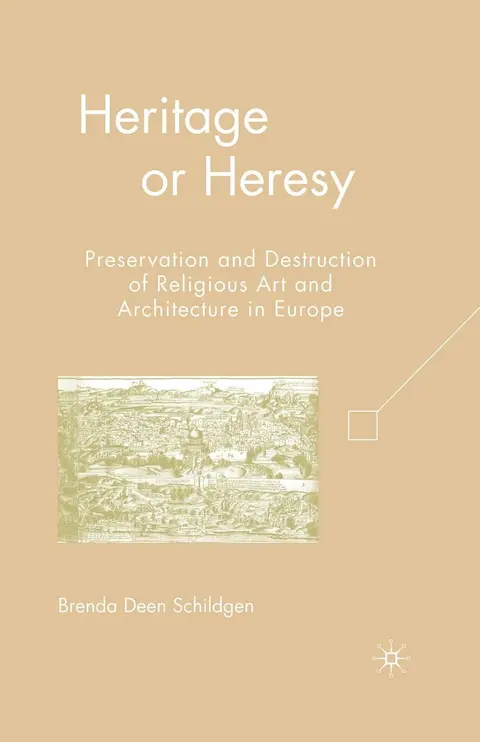 Cover of Heritage or Heresy
