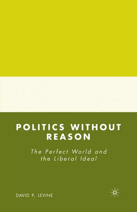 Cover of Politics without Reason