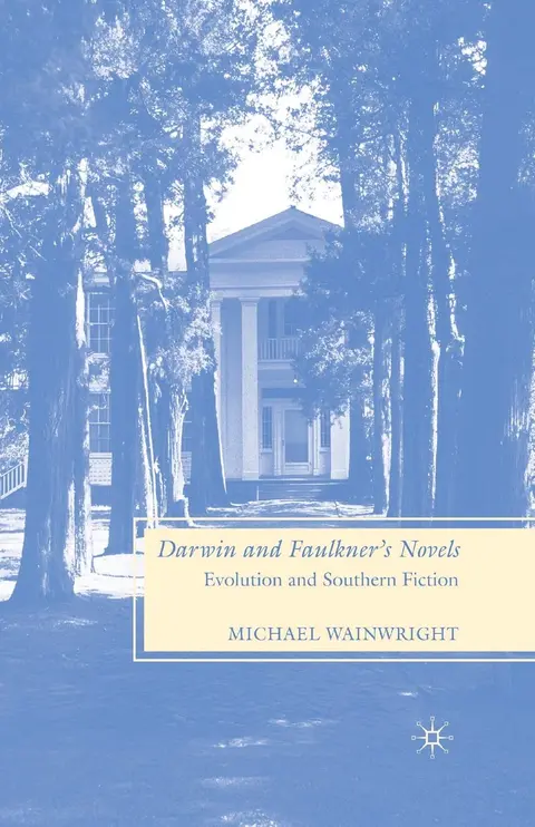 Cover of Darwin and Faulkner’s Novels