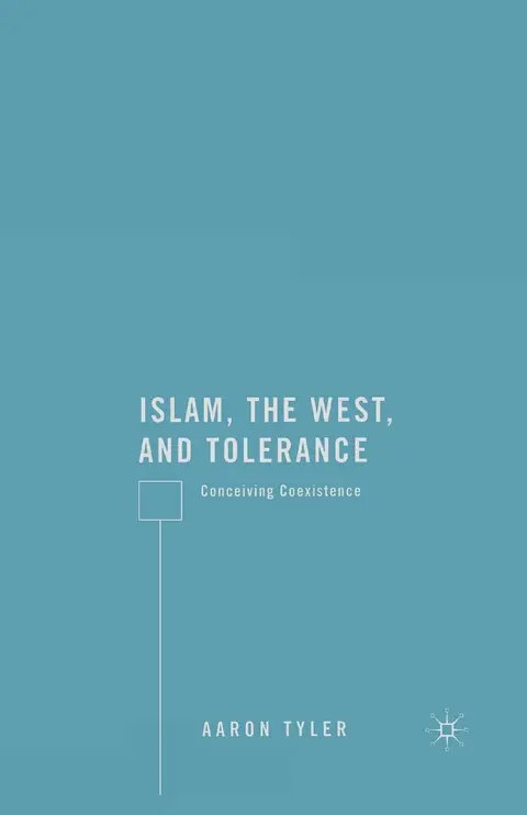 Cover of Islam, the West, and Tolerance