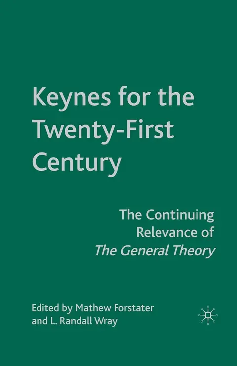 Cover of Keynes for the Twenty-First Century