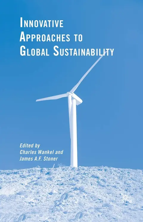 Cover of Innovative Approaches to Global Sustainability