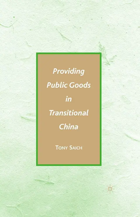 Cover of Providing Public Goods in Transitional China