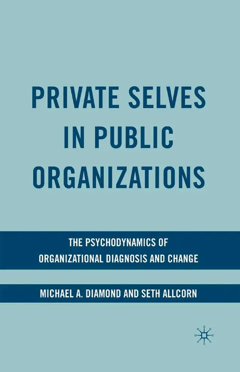 Cover of Private Selves in Public Organizations