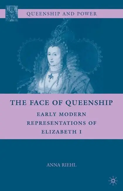 Cover of The Face of Queenship