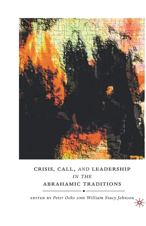 Cover of Crisis, Call, and Leadership in the Abrahamic Traditions