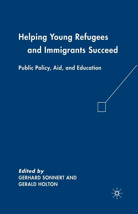 Cover of Helping Young Refugees and Immigrants Succeed