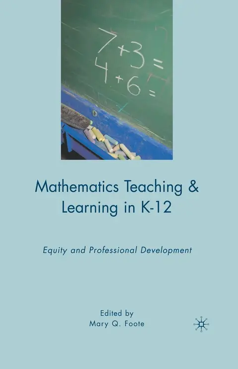 Cover of Mathematics Teaching and Learning in K-12