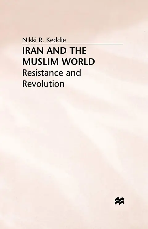 Cover of Iran and the Muslim World