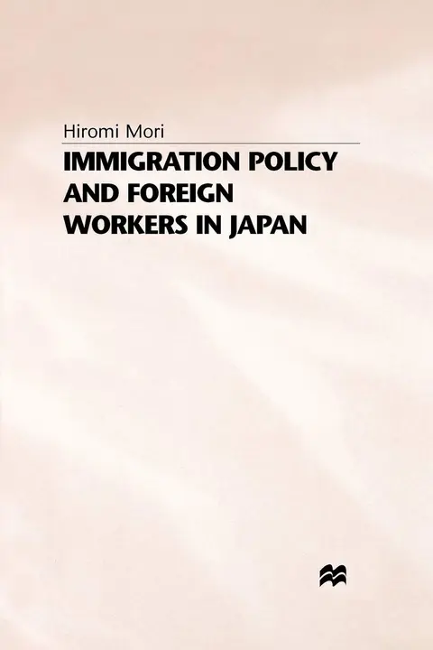 Cover of Immigration Policy and Foreign Workers in Japan