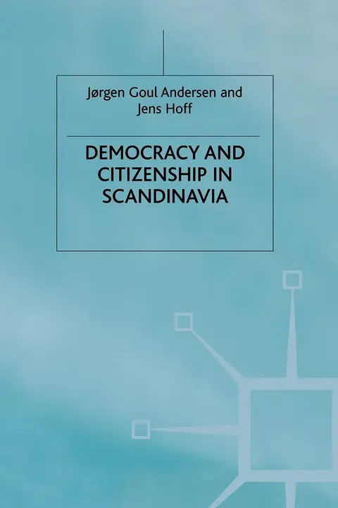 Cover of Democracy and Citizenship in Scandinavia