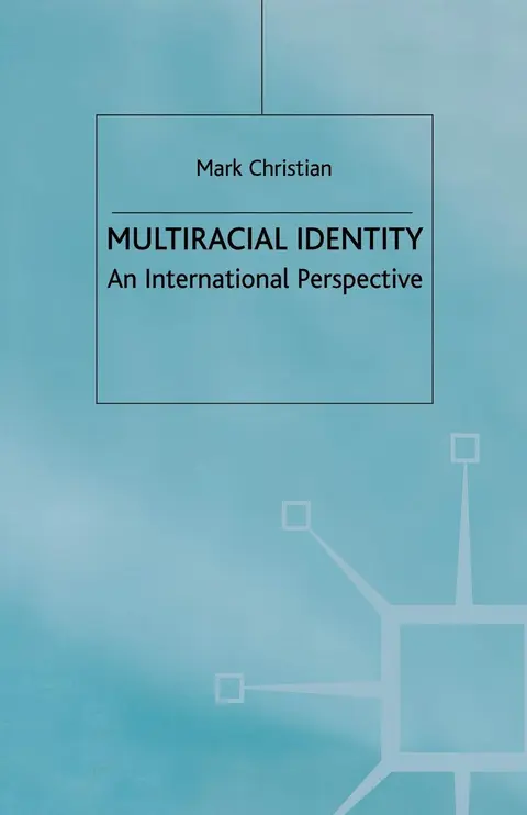 Cover of Multiracial Identity