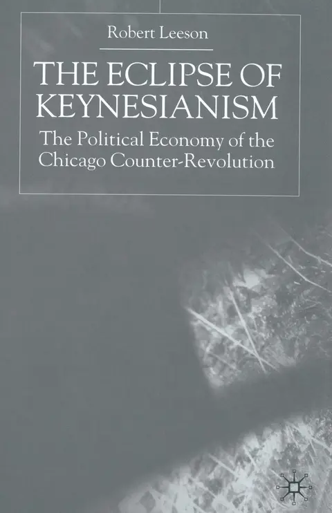 Cover of The Eclipse of Keynesianism