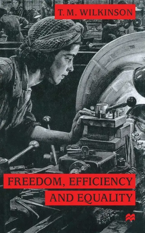 Cover of Freedom, Efficiency and Equality