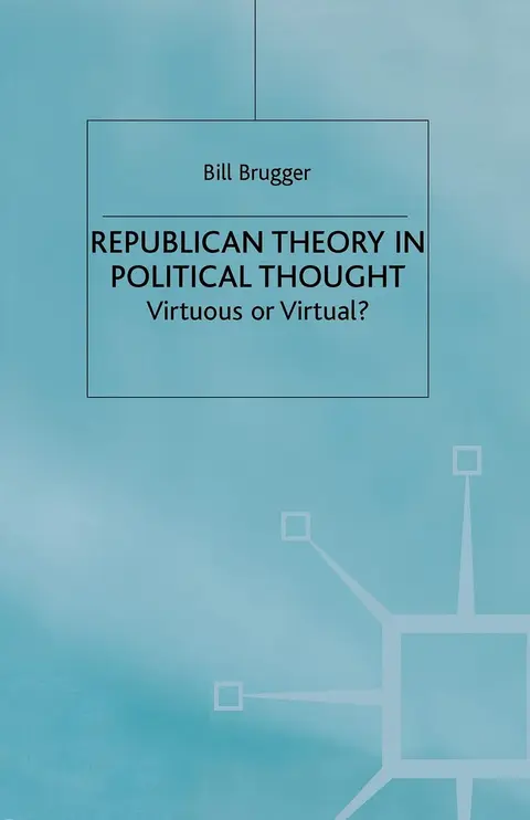 Cover of Republican Theory in Political Thought