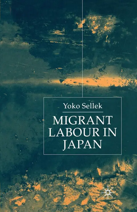 Cover of Migrant Labour in Japan