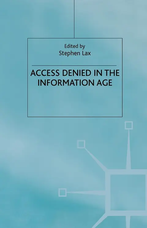 Cover of Access Denied in the Information Age